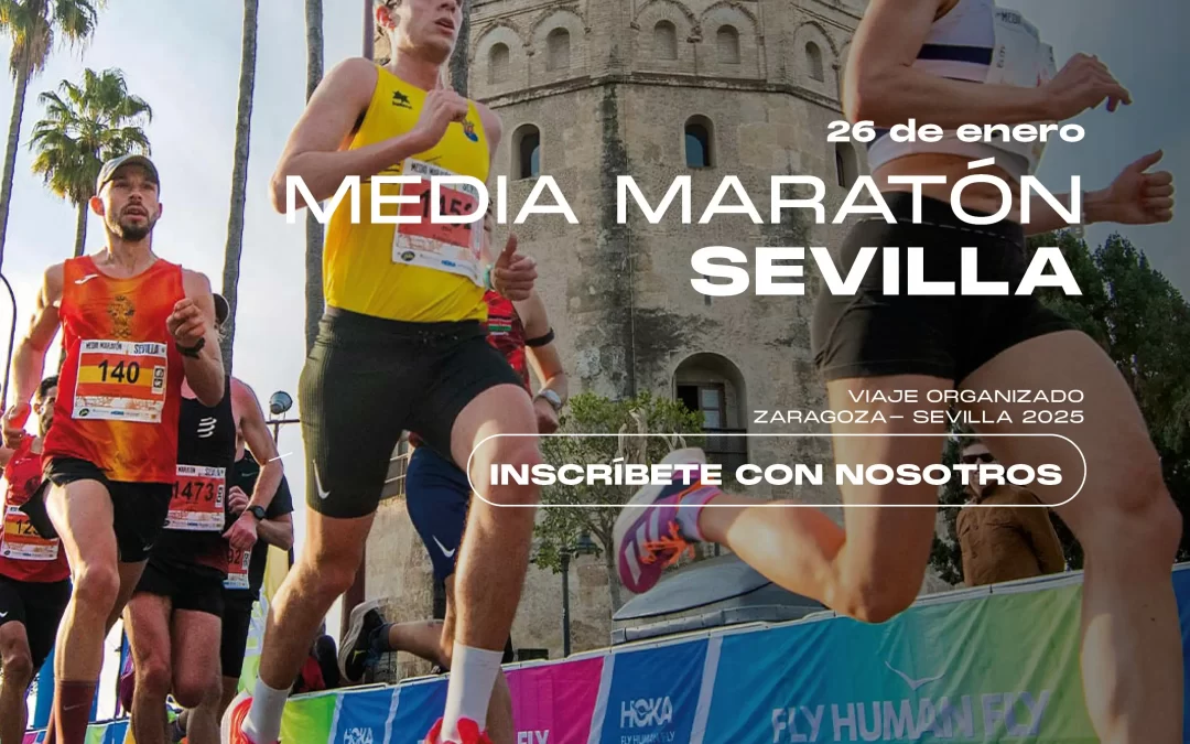 Viaja a la Media Maratón de Sevilla con nosotros